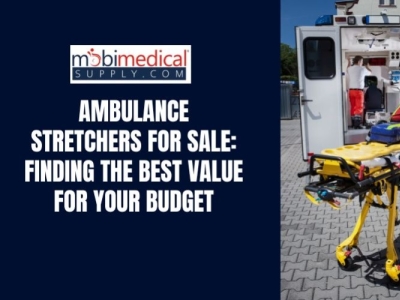 Ambulance Stretchers for Sale: Finding the Best Value for Your Budget