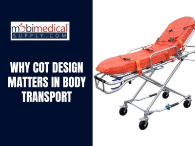 Why Cot Design Matters in Body Transport