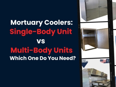 Mortuary Coolers: Single-Body vs Multi-Body Units – Which One Do You Need?